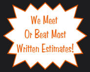 Tri-City Builders will meet or beat most written estimates!